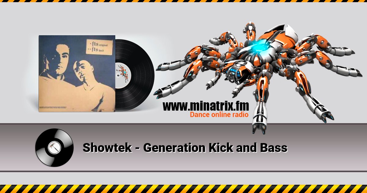 Showtek - Generation Kick and Bass Showtek - Generation Kick and Bass Listen online and download MP3