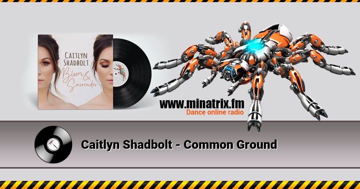 Caitlyn Shadbolt - Common Ground Caitlyn Shadbolt - Common Ground Listen online and download MP3