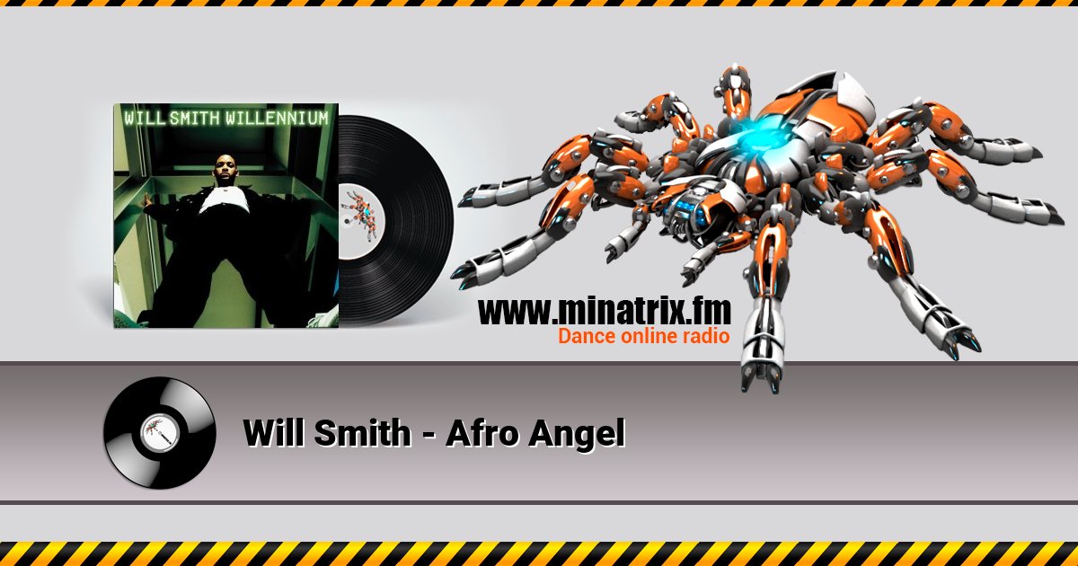 Will Smith - Afro Angel Listen online and download MP3