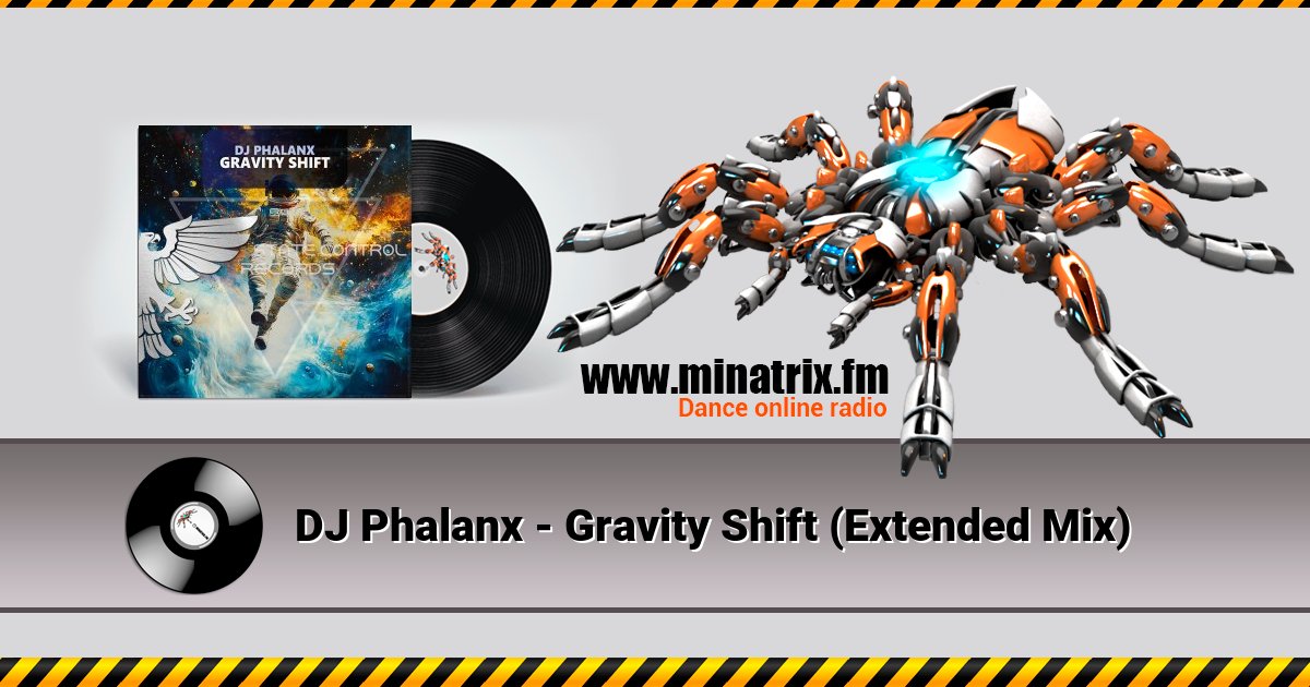 DJ Phalanx - Gravity Shift (Extended Mix) Listen online and download MP3
