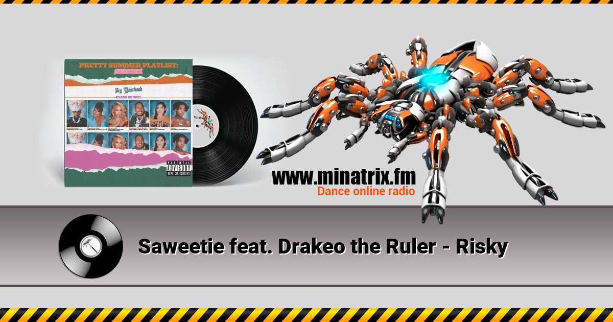 Saweetie feat. Drakeo the Ruler - Risky Listen online and download MP3