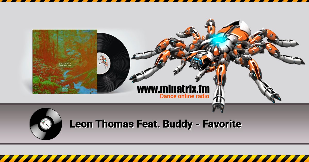 Leon Thomas Feat. Buddy - Favorite Listen online and download MP3