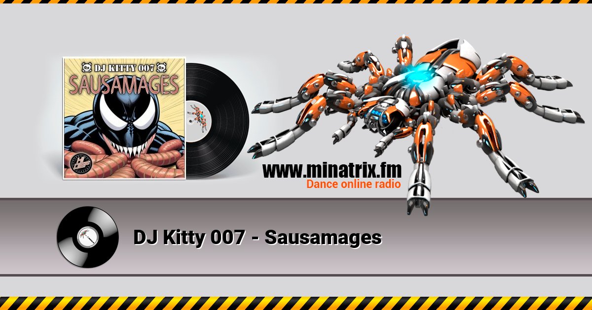 DJ Kitty 007 - Sausamages Listen online and download MP3