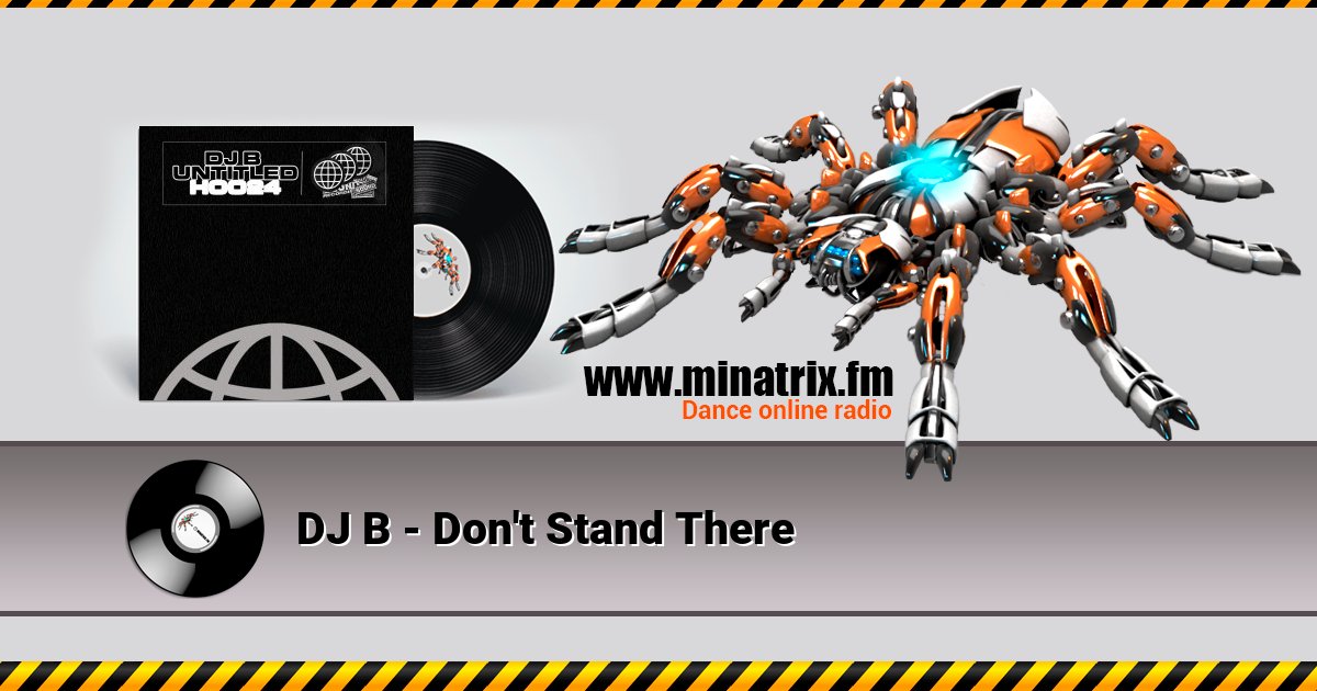 DJ B - Don't Stand There Listen online and download MP3
