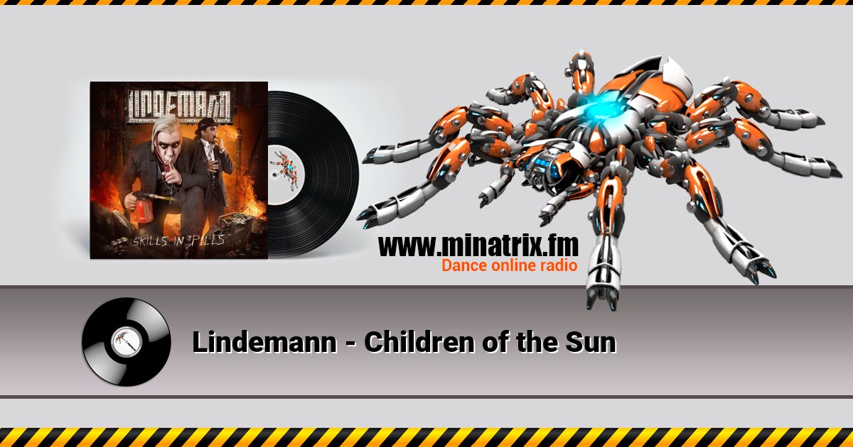 Lindemann - Children of the Sun Listen online and download MP3