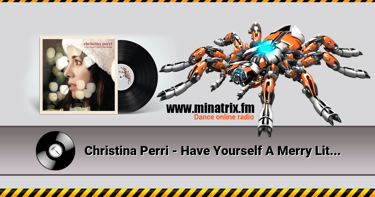 Christina Perri - Have Yourself A Merry Little Christmas Listen online and download MP3