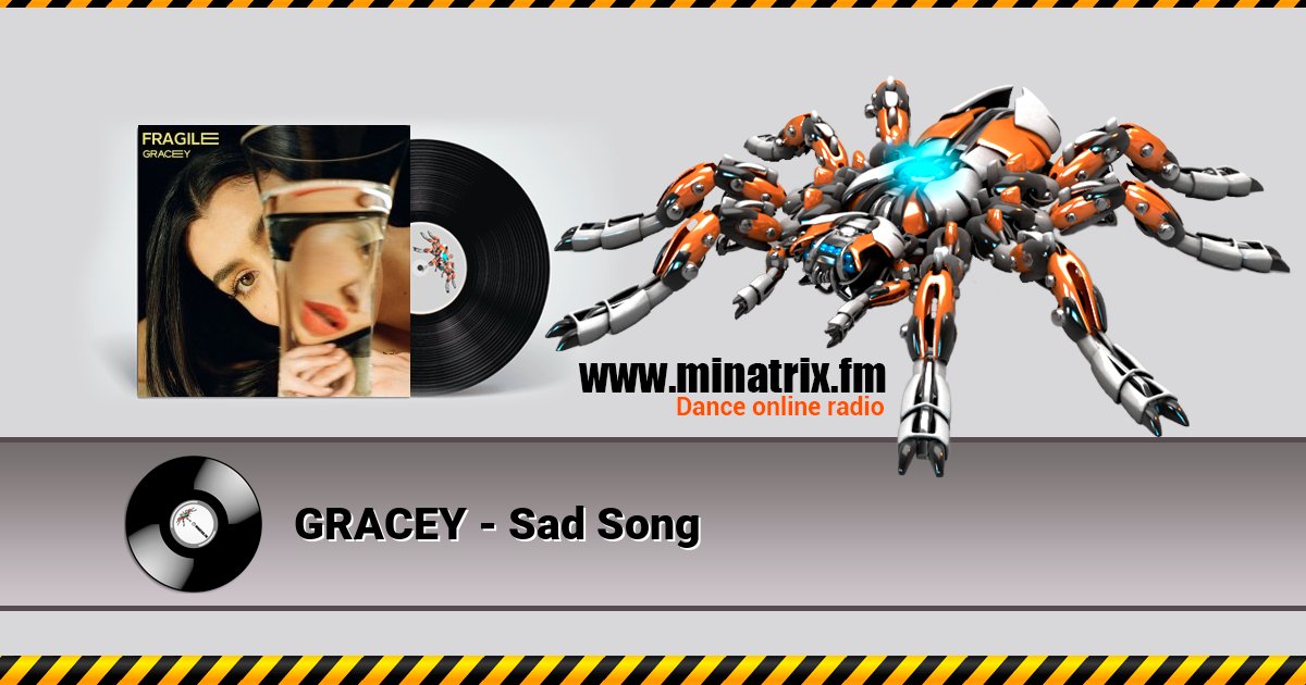 GRACEY - Sad Song Listen online and download MP3