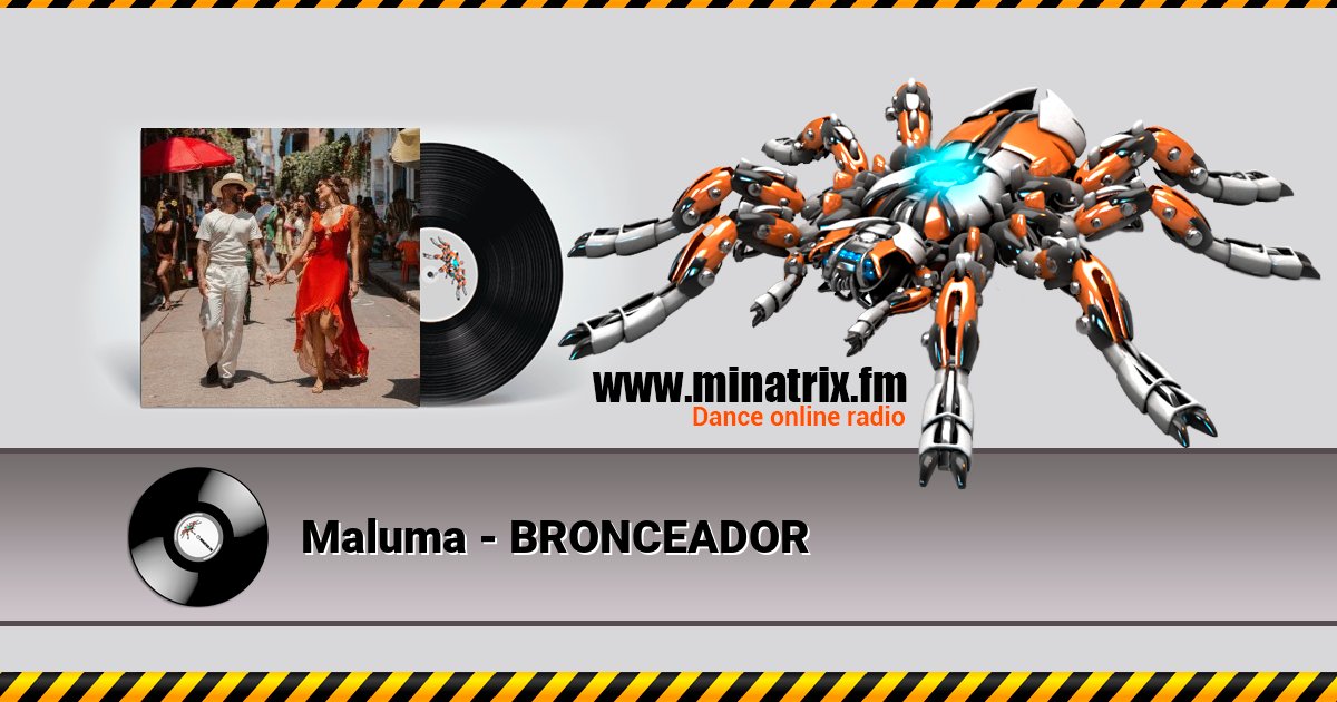 Maluma - BRONCEADOR Maluma - BRONCEADOR Listen online and download MP3