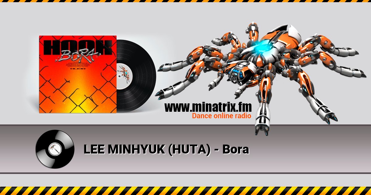 LEE MINHYUK (HUTA) - Bora Listen online and download MP3