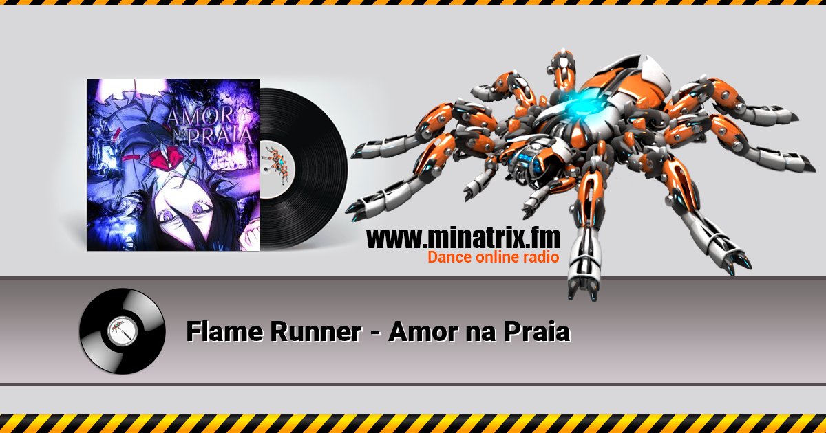 Flame Runner - Amor na Praia Flame Runner - Amor na Praia Listen online and download MP3