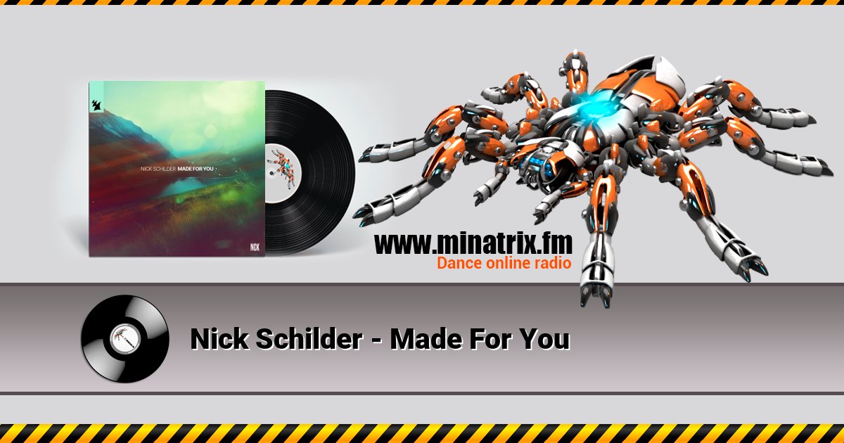 Nick Schilder - Made For You Listen online and download MP3