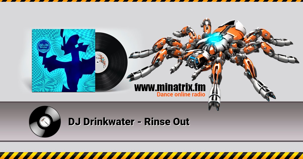 DJ Drinkwater - Rinse Out DJ Drinkwater - Rinse Out Listen online and download MP3