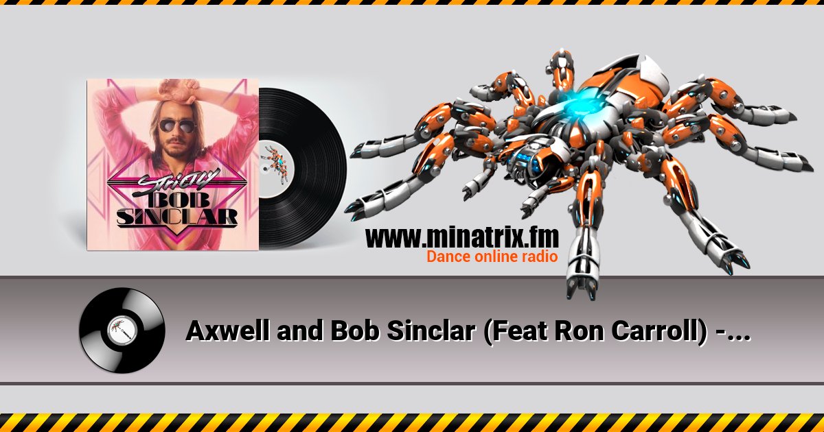 Axwell and Bob Sinclar (Feat Ron Carroll) - What a wonderful world Listen online and download MP3