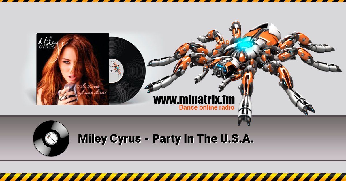 Miley Cyrus - Party In The U.S.A. Listen online and download MP3
