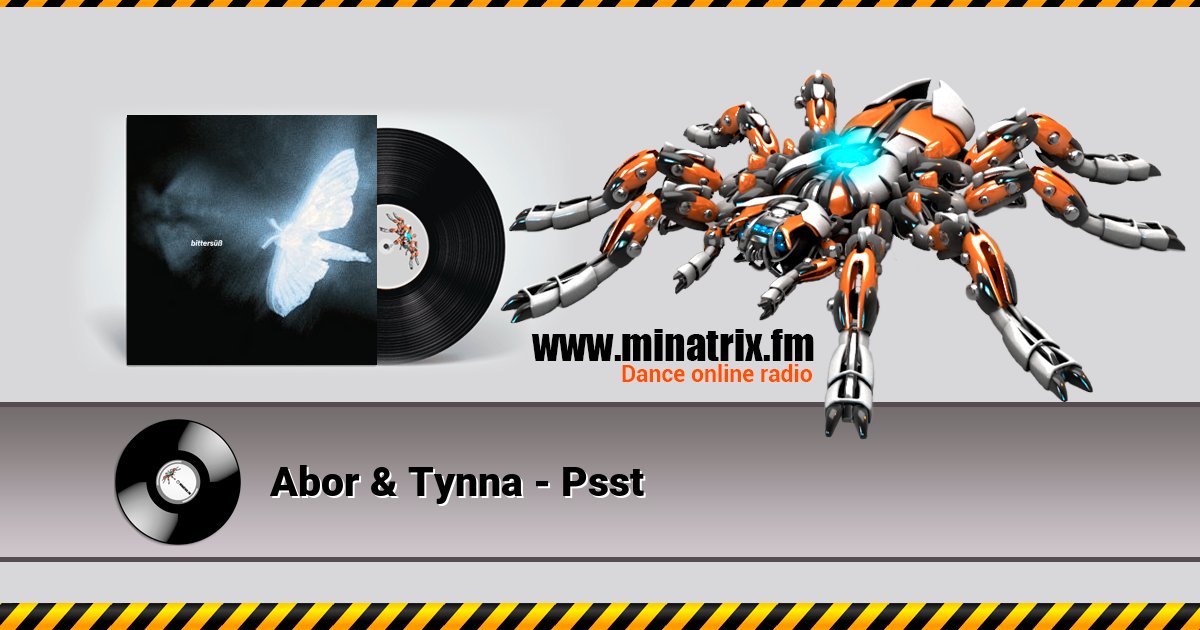 Abor & Tynna - Psst Abor & Tynna - Psst Listen online and download MP3