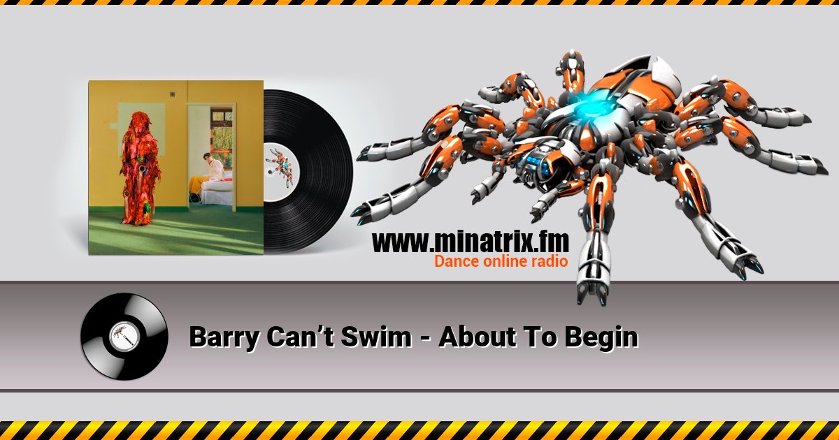 Barry Can’t Swim - About To Begin Listen online and download MP3