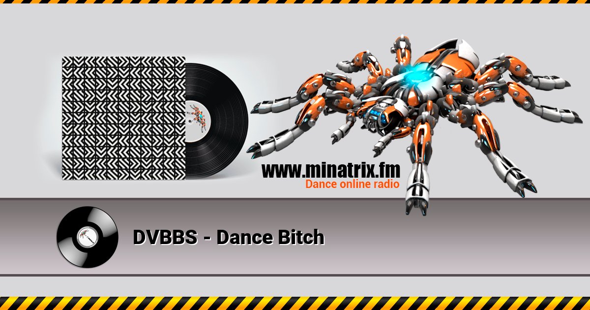 DVBBS - Dance Bitch Listen online and download MP3