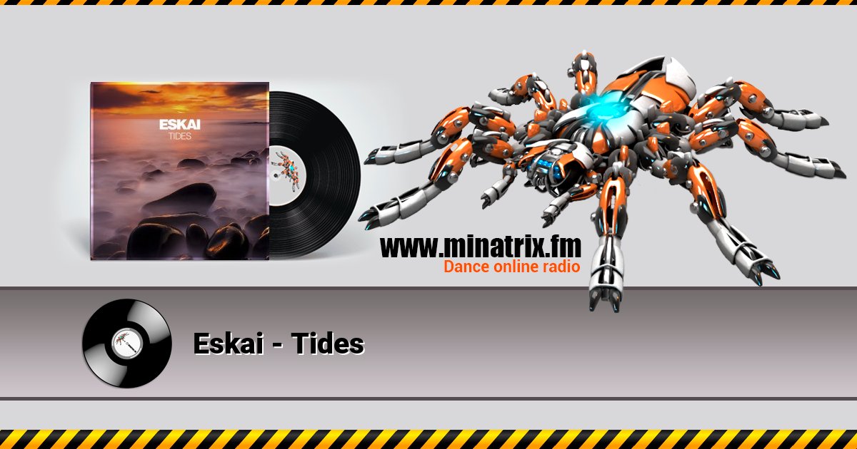 Eskai - Tides Listen online and download MP3