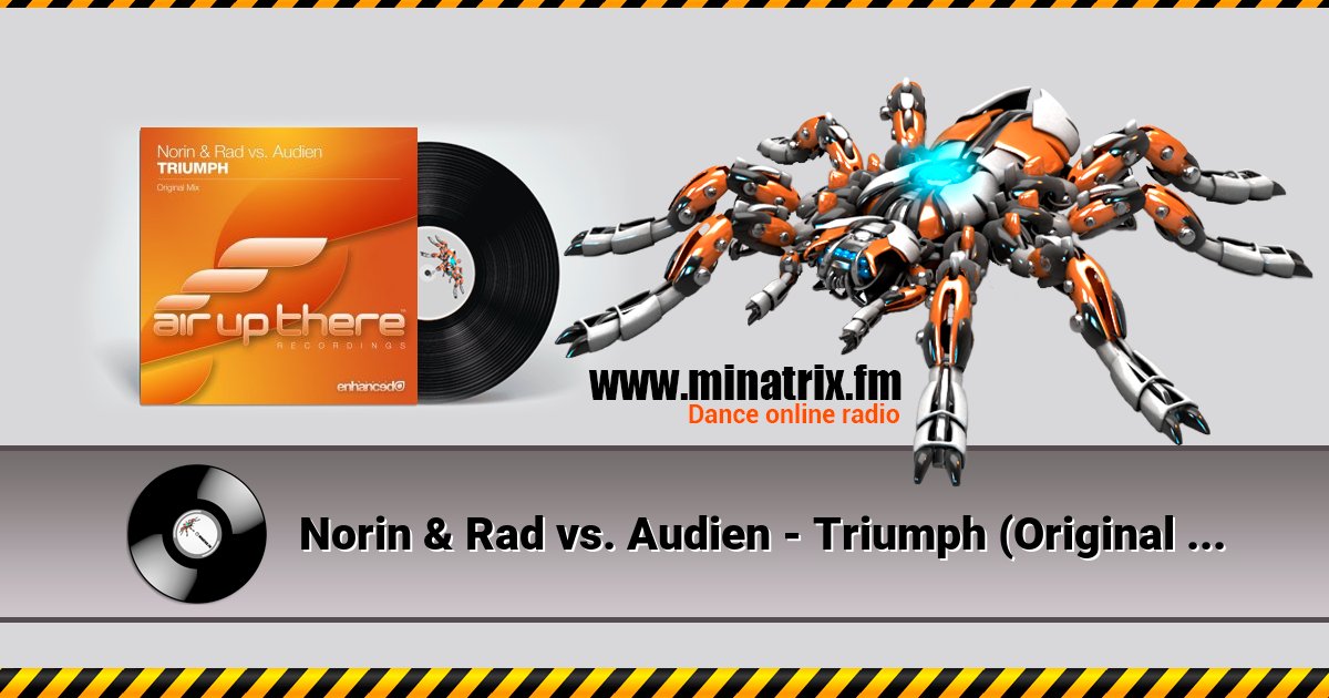 Norin & Rad vs. Audien - Triumph (Original Mix) Listen online and download MP3