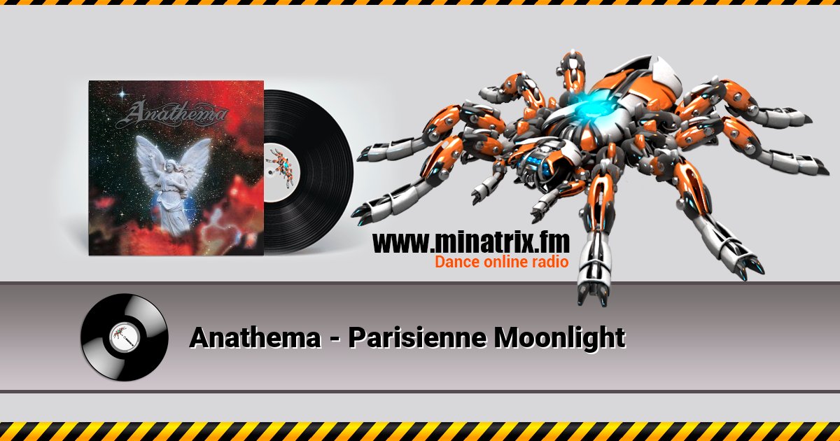 Anathema - Parisienne Moonlight Listen online and download MP3