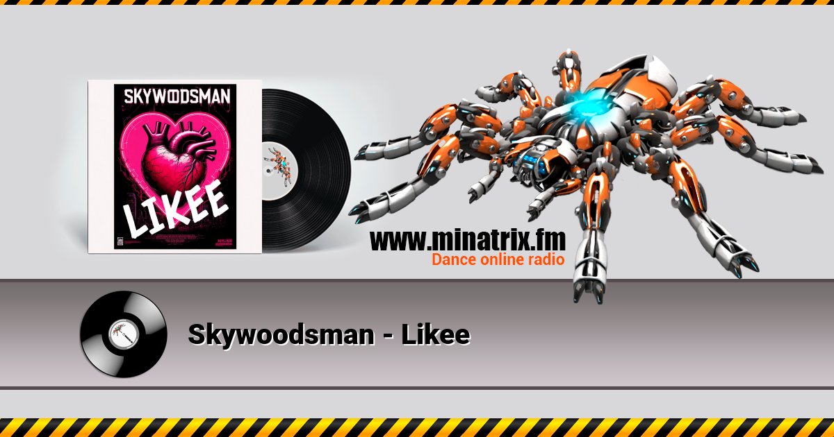 Skywoodsman - Likee Listen online and download MP3