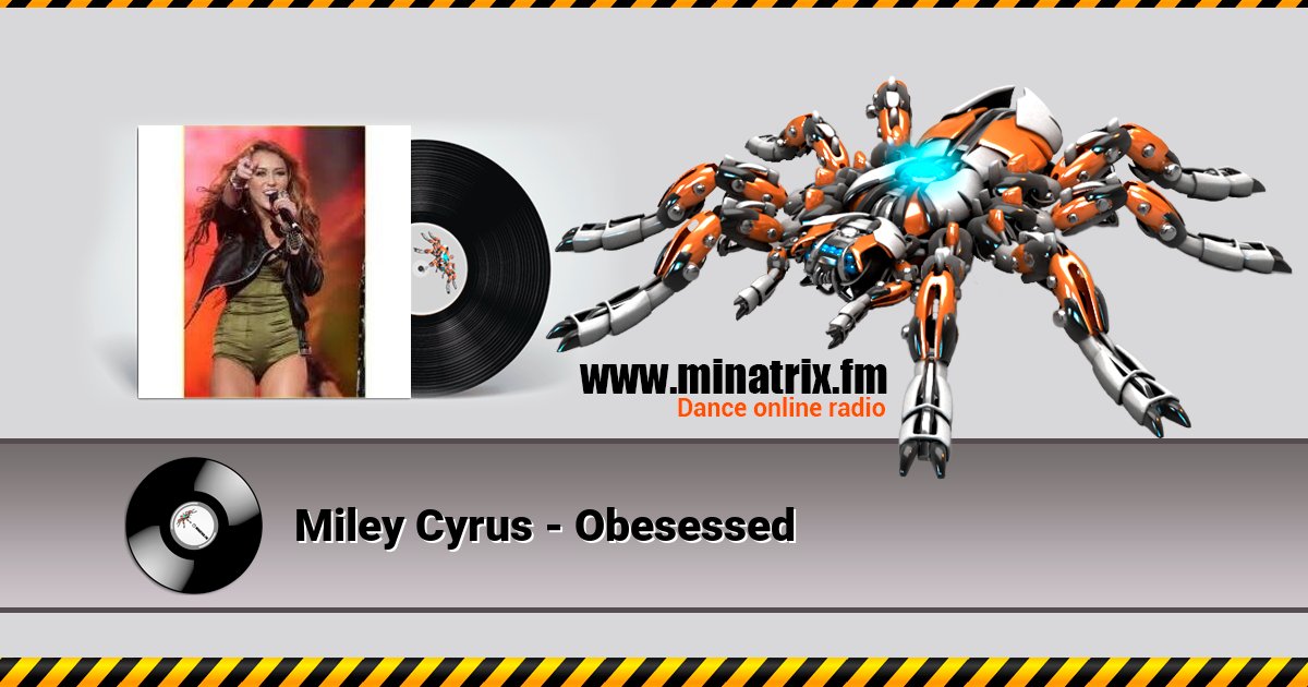 Miley Cyrus - Obesessed Listen online and download MP3