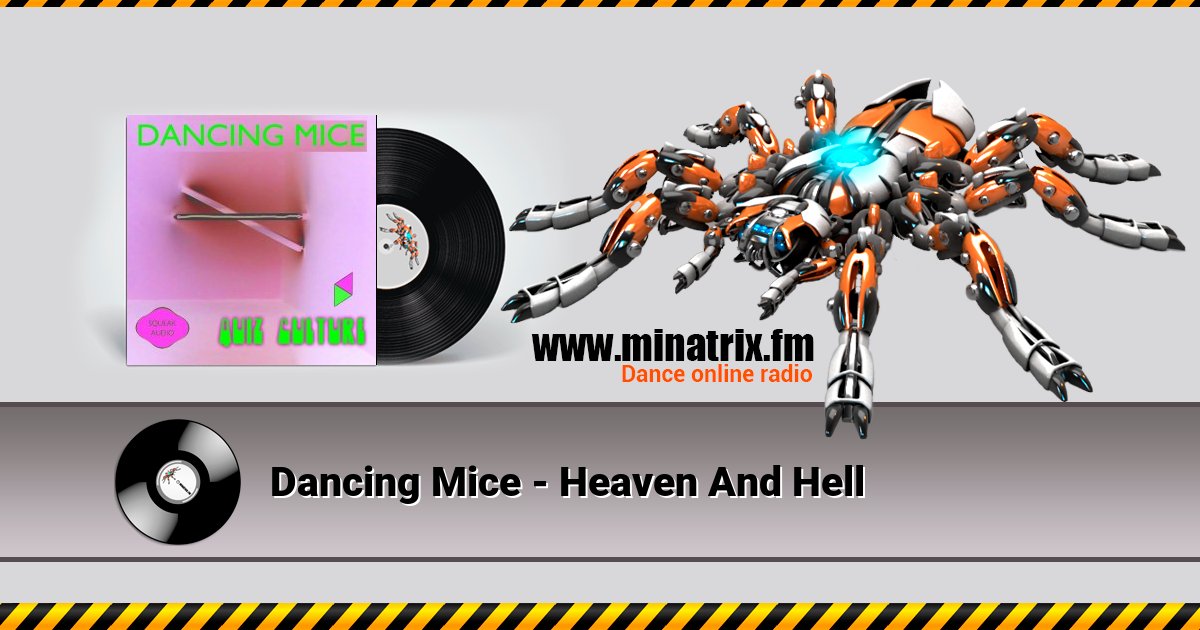 Dancing Mice - Heaven And Hell Listen online and download MP3