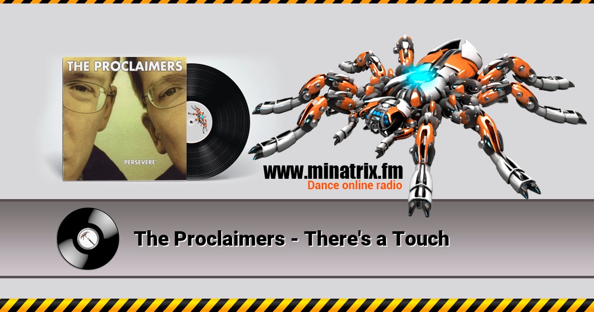 The Proclaimers - There's a Touch The Proclaimers - There's a Touch Listen online and download MP3
