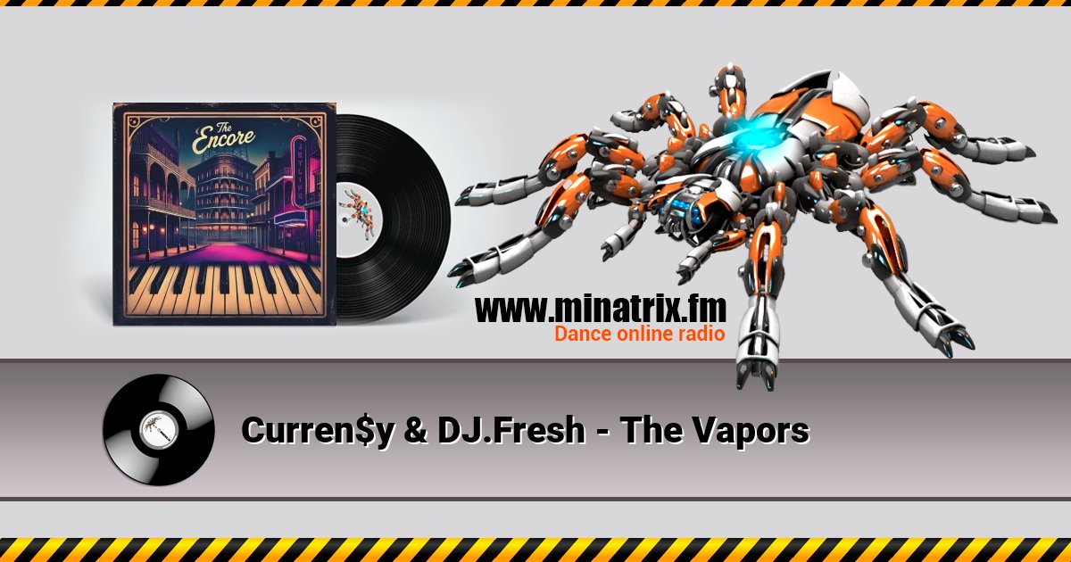 Curren$y & DJ.Fresh - The Vapors Curren$y & DJ.Fresh - The Vapors Listen online and download MP3