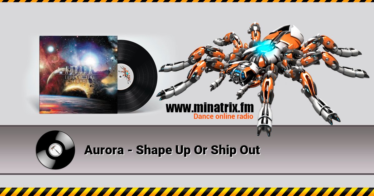 Aurora - Shape Up Or Ship Out Listen online and download MP3