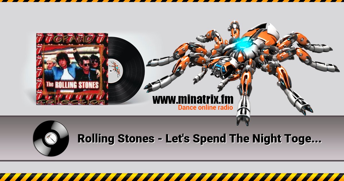 Rolling Stones - Let's Spend The Night Together Rolling Stones - Let's Spend The Night Together Listen online and download MP3