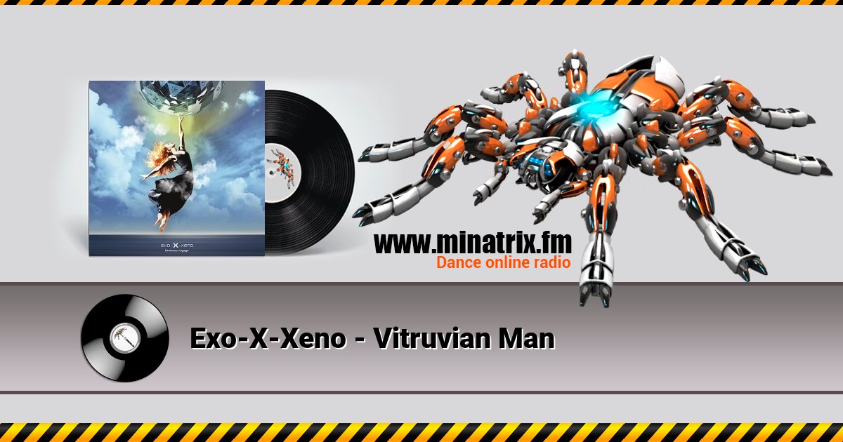 Exo-X-Xeno - Vitruvian Man Listen online and download MP3