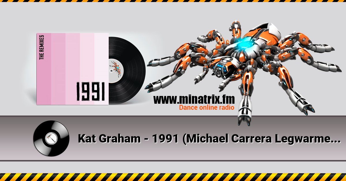 Kat Graham - 1991 (Michael Carrera Legwarmer Remix) Kat Graham - 1991 (Michael Carrera Legwarmer Remix) Listen online and download MP3