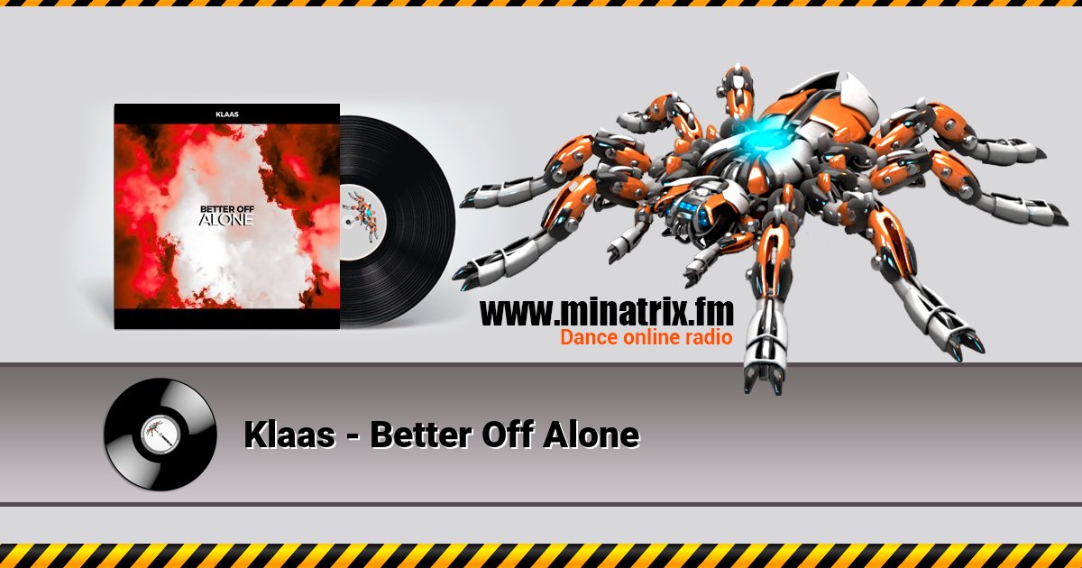 Klaas - Better Off Alone Listen online and download MP3