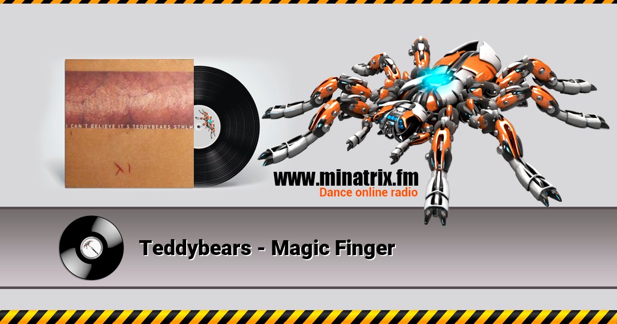 Teddybears - Magic Finger Teddybears - Magic Finger Listen online and download MP3