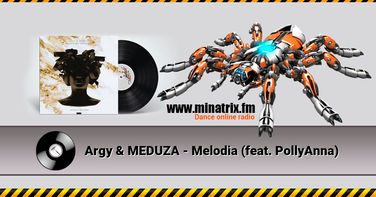 Argy & MEDUZA - Melodia (feat. PollyAnna) Argy & MEDUZA - Melodia (feat. PollyAnna) Listen online and download MP3