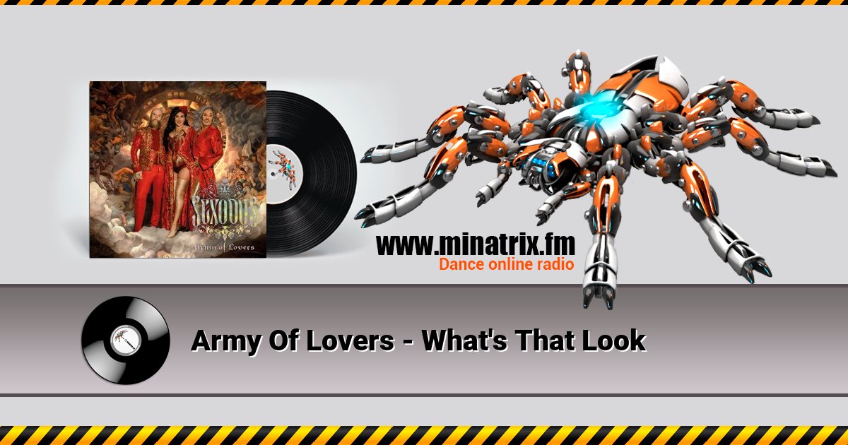 Army Of Lovers - What's That Look Listen online and download MP3