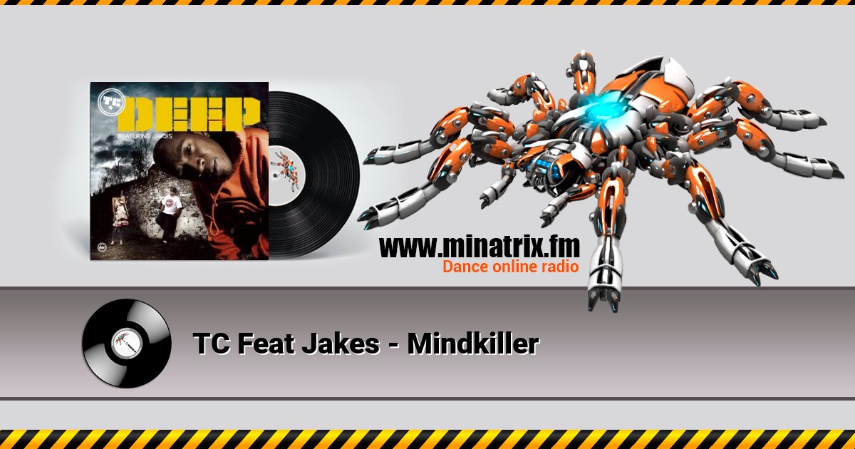 TC Feat Jakes - Mindkiller Слухати онлайн та завантажити MP3