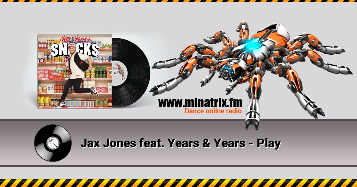 Jax Jones feat. Years & Years - Play Listen online and download MP3