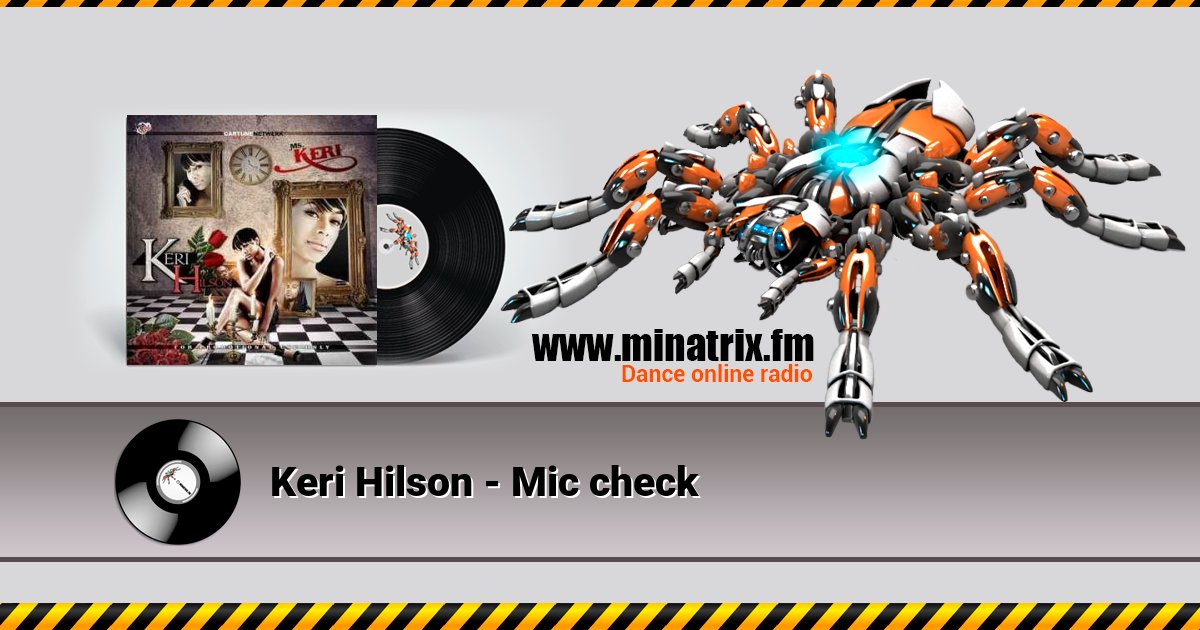 Keri Hilson - Mic check Listen online and download MP3