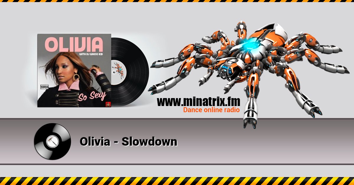Olivia - Slowdown Listen online and download MP3