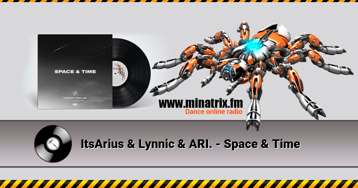 ItsArius & Lynnic & ARI. - Space & Time Listen online and download MP3