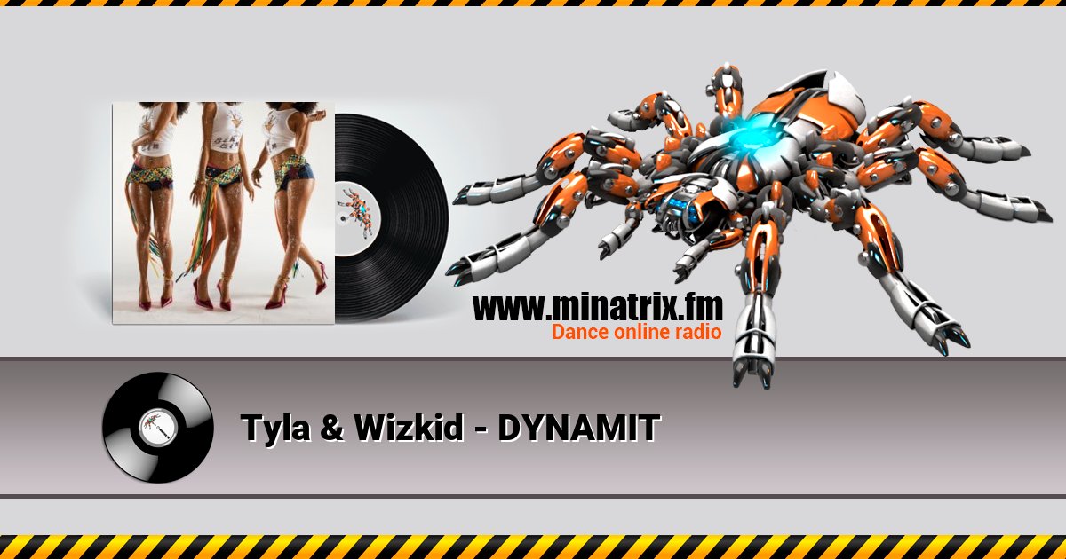 Tyla & Wizkid - DYNAMIT Listen online and download MP3