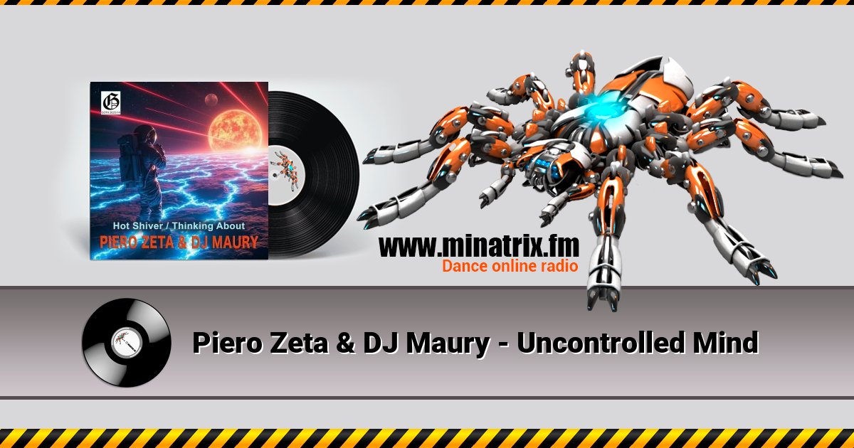 Piero Zeta & DJ Maury - Uncontrolled Mind Listen online and download MP3