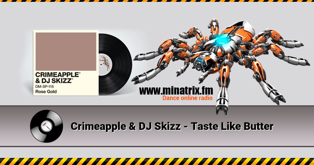 Crimeapple & DJ Skizz - Taste Like Butter Listen online and download MP3