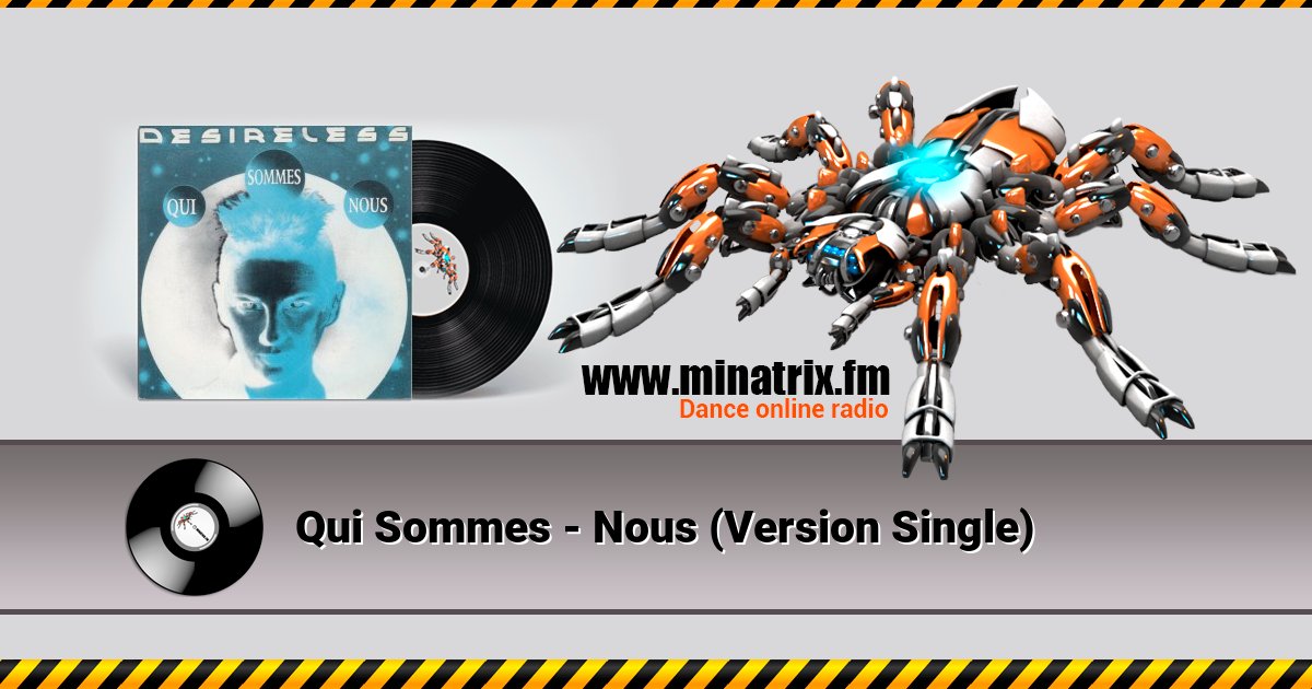 Qui Sommes - Nous (Version Single) Listen online and download MP3