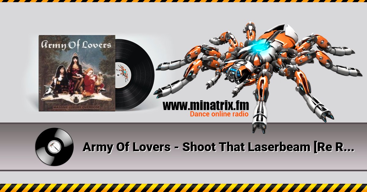 Army Of Lovers - Shoot That Laserbeam [Re Recorded Version] Listen online and download MP3
