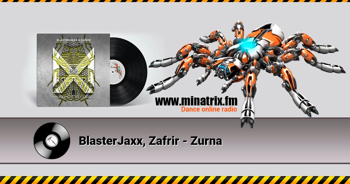 BlasterJaxx, Zafrir - Zurna BlasterJaxx, Zafrir - Zurna Listen online and download MP3