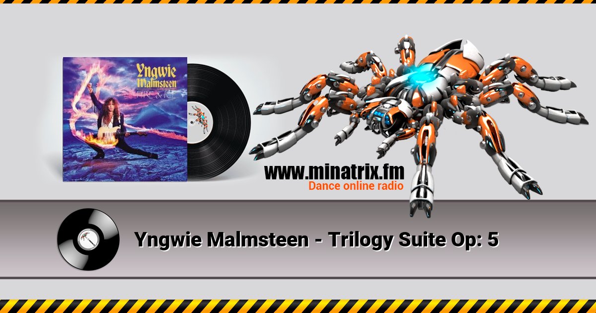 Yngwie Malmsteen - Trilogy Suite Op: 5 Listen online and download MP3