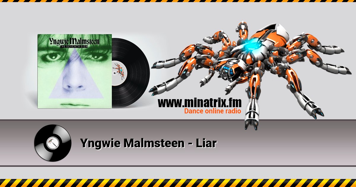 Yngwie Malmsteen - Liar Yngwie Malmsteen - Liar Listen online and download MP3